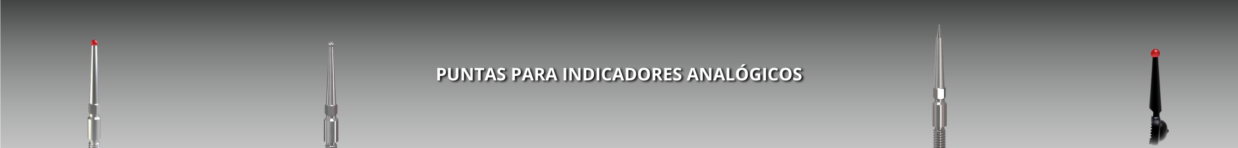 Puntas para indicadores analógicos