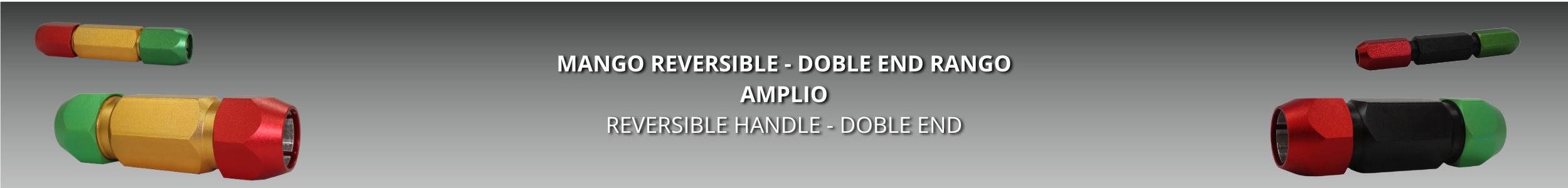 Doble End - RANGO AMPLIO 